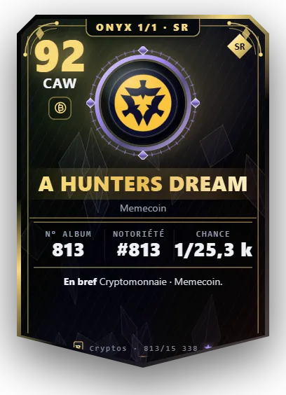 Carte Reflex A Hunters Dream, version Onyx 1/1
